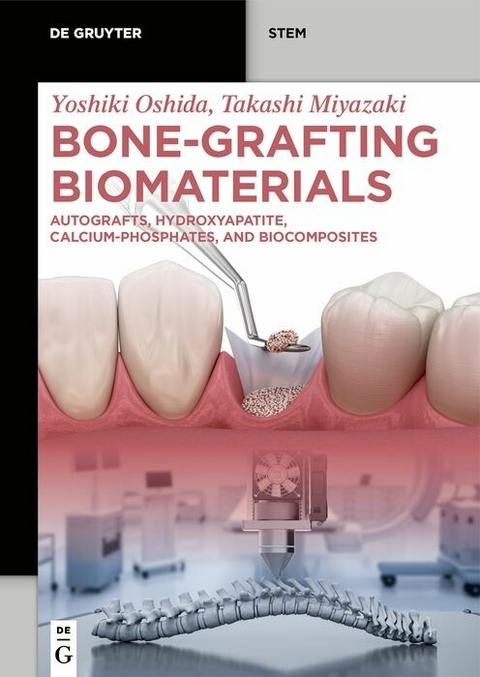 Bone-Grafting Biomaterials -  Yoshiki Oshida,  Takashi Miyazaki