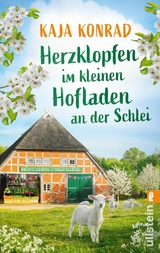 Herzklopfen im kleinen Hofladen an der Schlei -  Kaja Konrad