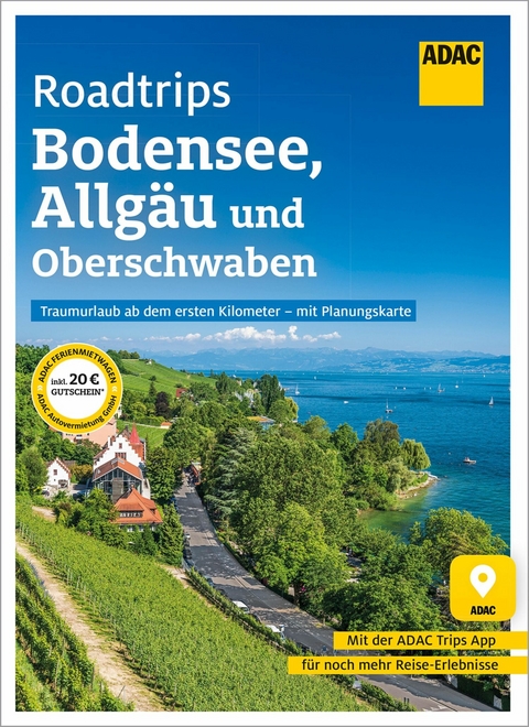 ADAC Roadtrips - Bodensee, Allgäu und Oberschwaben -  Mela Hipp