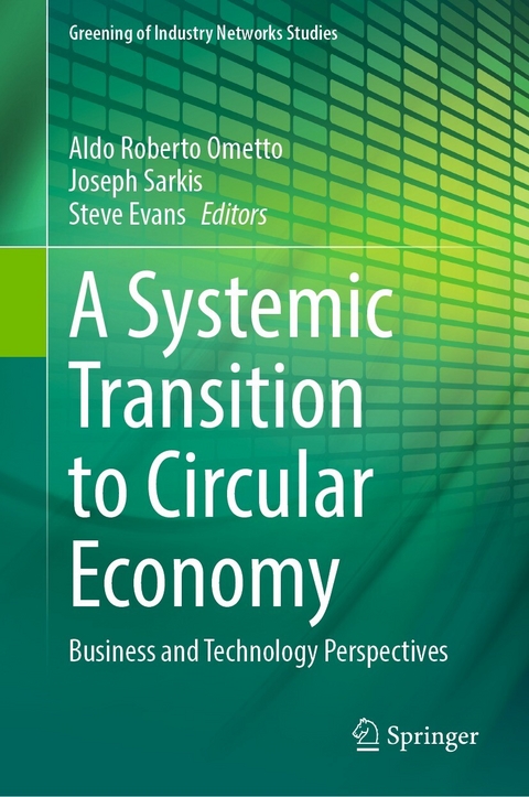 A Systemic Transition to Circular Economy - 