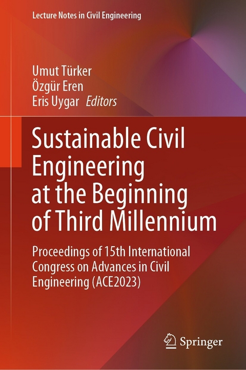 Sustainable Civil Engineering at the Beginning of Third Millennium - 