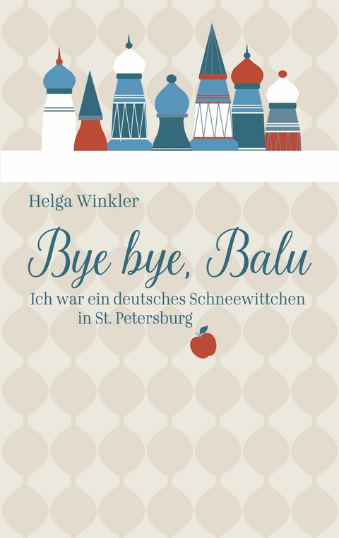 Bye bye, Balu - Helga Winkler