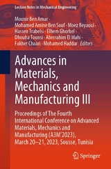 Advances in Materials, Mechanics and Manufacturing III - 