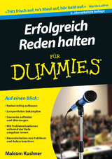 Erfolgreich Reden halten für Dummies - Malcolm Kushner