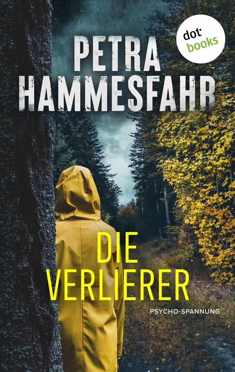 Die Verlierer - Petra Hammesfahr