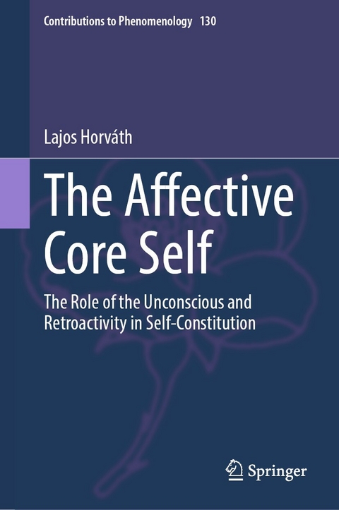 The Affective Core Self - Lajos Horváth