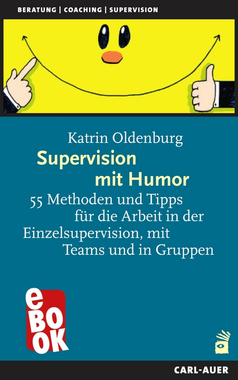 Supervision mit Humor - Katrin Oldenburg