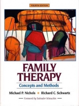 Family Therapy - Nichols, Michael P.; Schwartz, Richard C.