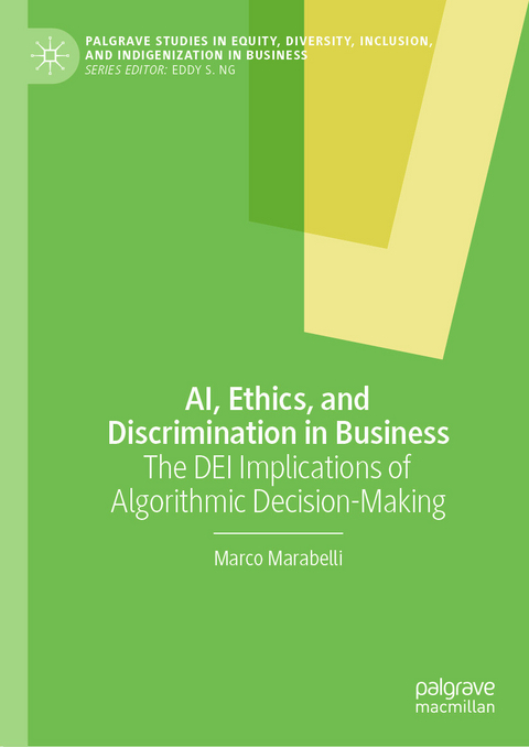 AI, Ethics, and Discrimination in Business - Marco Marabelli