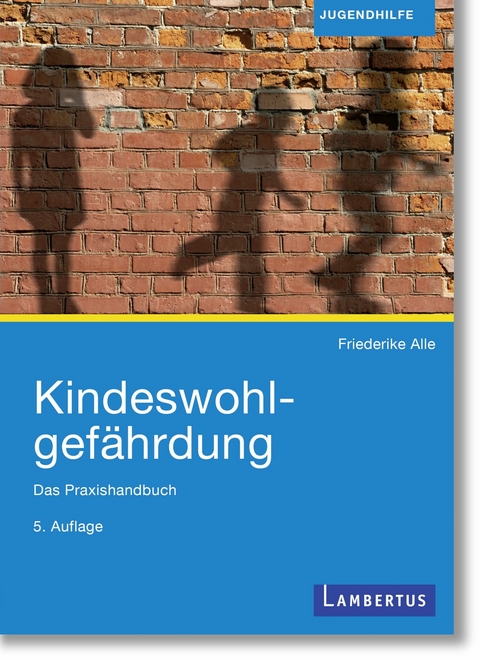 Kindeswohlgefährdung - Friederike Alle