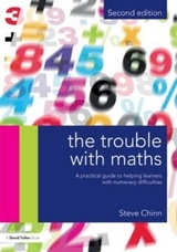 The Trouble with Maths - Chinn, Steve