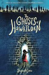 The Ghosts of Hawkthorn - Stephanie Cotela