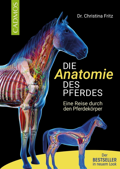 Die Anatomie des Pferdes - Christina Fritz