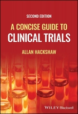 A Concise Guide to Clinical Trials - Allan Hackshaw