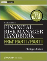 Financial Risk Manager Handbook, + Test Bank - Jorion, Philippe; GARP (Global Association of Risk Professionals)