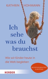 Ich sehe, was du brauchst - Kathrin Hohmann