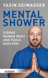 Mental Shower - Yasin Seiwasser, Simon Biallowons