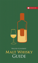 Malt Whisky Guide - Schobert, Walter