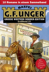 G. F. Unger Sonder-Edition Großband 21 - G. F. Unger