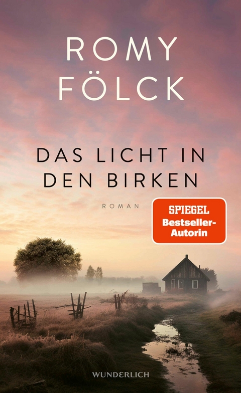 Das Licht in den Birken -  Romy Fölck