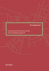 Grammatikübungsbuch Portugiesisch - Cornelia Döll, Christine Hundt