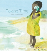 Taking Time -  JO LORING-FISHER