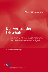 Der Verlust der Erbschaft - Walter Zimmermann