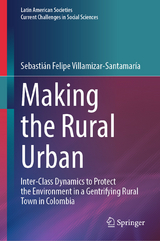 Making the Rural Urban - Sebastián Felipe Villamizar-Santamaría