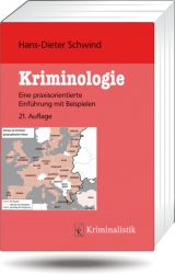 Kriminologie - Schwind, Hans-Dieter