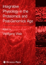 Integrative Physiology in the Proteomics and Post-Genomics Age - 