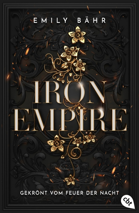 Iron Empire – Gekrönt vom Feuer der Nacht - Emily Bähr