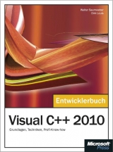 Visual C++ 2010 Entwicklerbuch - Walter Saumweber