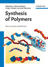 Synthesis of Polymers - 