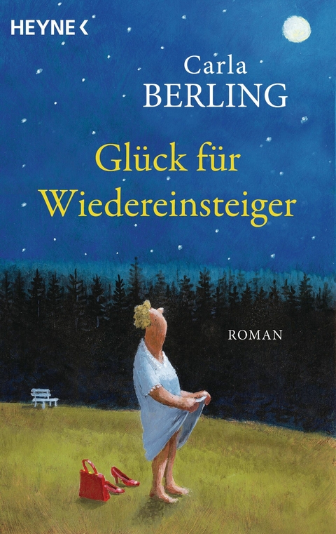 Glück für Wiedereinsteiger - Carla Berling