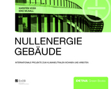 Nullenergiegebäude - Karsten Voss, Eike Musall