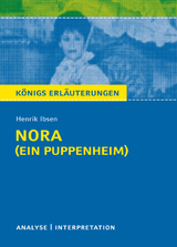 Nora (Ein Puppenheim) von Henrik Ibsen. - Henrik Ibsen, Rüdiger Bernhardt