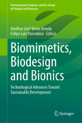 Biomimetics, Biodesign and Bionics - 