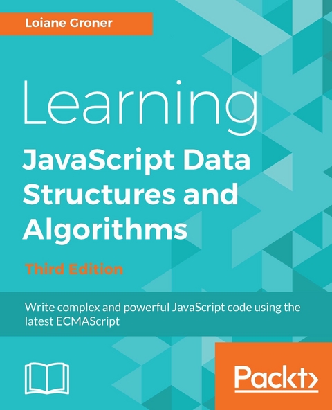 Learning JavaScript Data  Structures and Algorithms - Loiane Groner