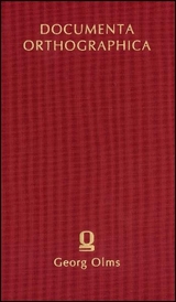 Dokumente zu den Bemühungen um eine Reform der deutschen Orthographie in der sowjetischen Besatzungszone und der DDR von 1945 bis 1972 - 