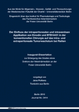 Der Einfluss der intraperitonealen und intravenösen Applikation von Emodin und BTB14431 in der konventionellen Chirurgie auf das intra- und extraperitoneale Tumorwachstum bei Ratten - Jana Pohlenz