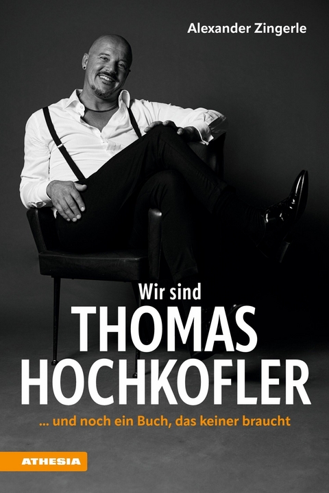 Wir sind Thomas Hochkofler - Thomas Hochkofler, Alexander Zingerle