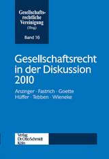 Gesellschaftsrecht in der Diskussion 2010 - Gesellschaftsrechtliche Vereinigung