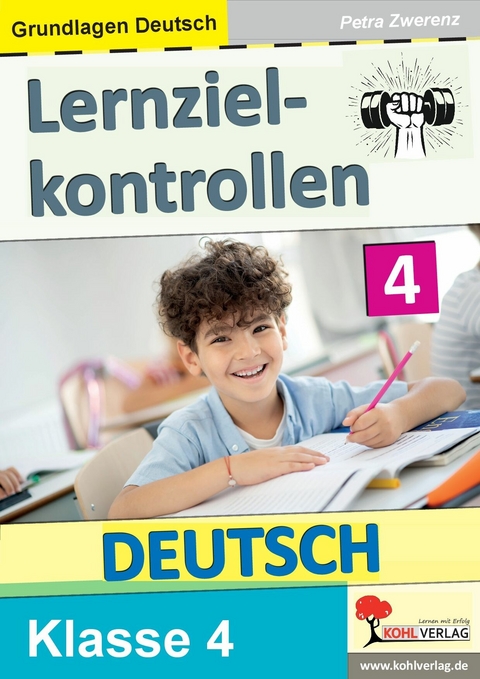 Lernzielkontrollen DEUTSCH / Klasse 4 -  Petra Zwerenz