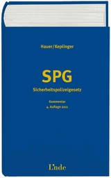 SPG - Sicherheitspolizeigesetz - Andreas Hauer, Rudolf Keplinger