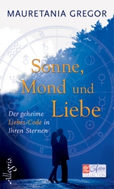 Sonne, Mond und Liebe - Mauretania Gregor