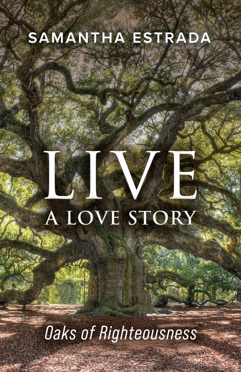 Live a Love Story -  Samantha Estrada