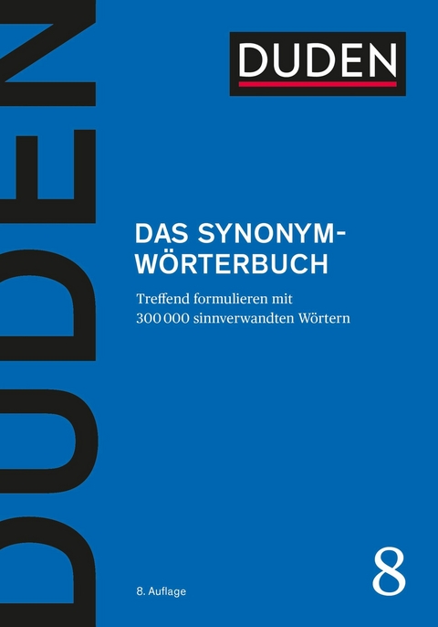 Duden - Das Synonymwörterbuch - 