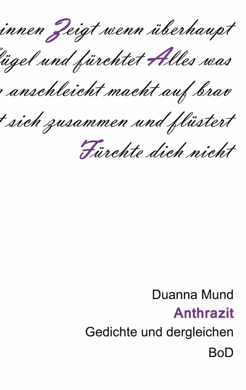 Anthrazit -  Duanna Mund