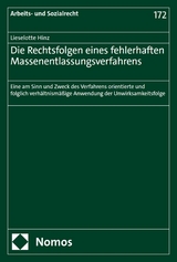 Die Rechtsfolgen eines fehlerhaften Massenentlassungsverfahrens - Lieselotte Hinz