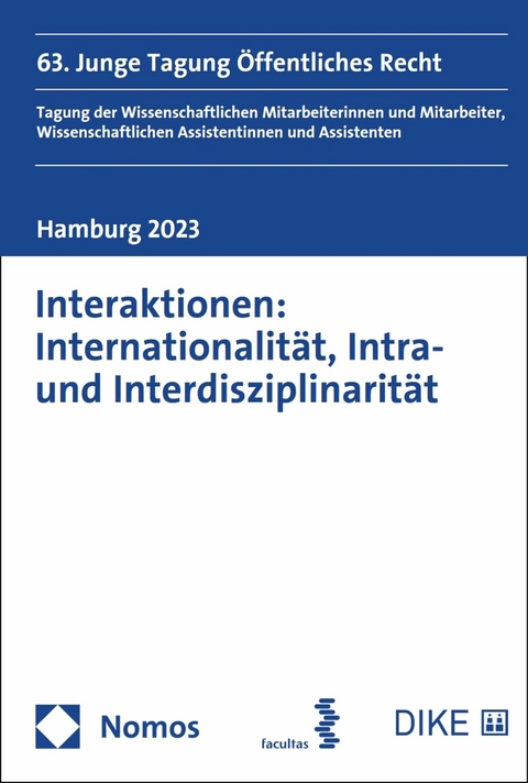 Interaktionen: Internationalität, Intra- und Interdisziplinarität - 